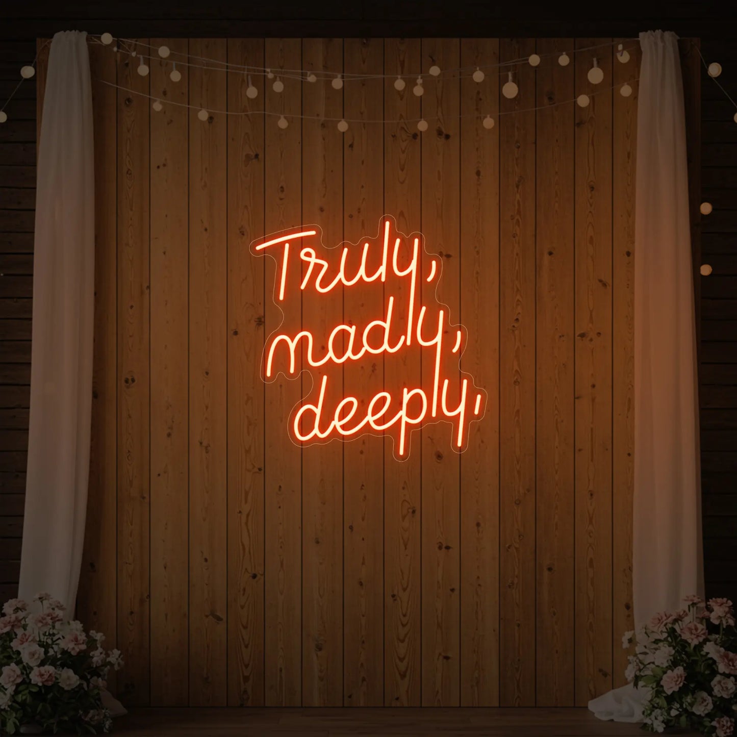 Enseigne au néon Truly Madly Deeply
