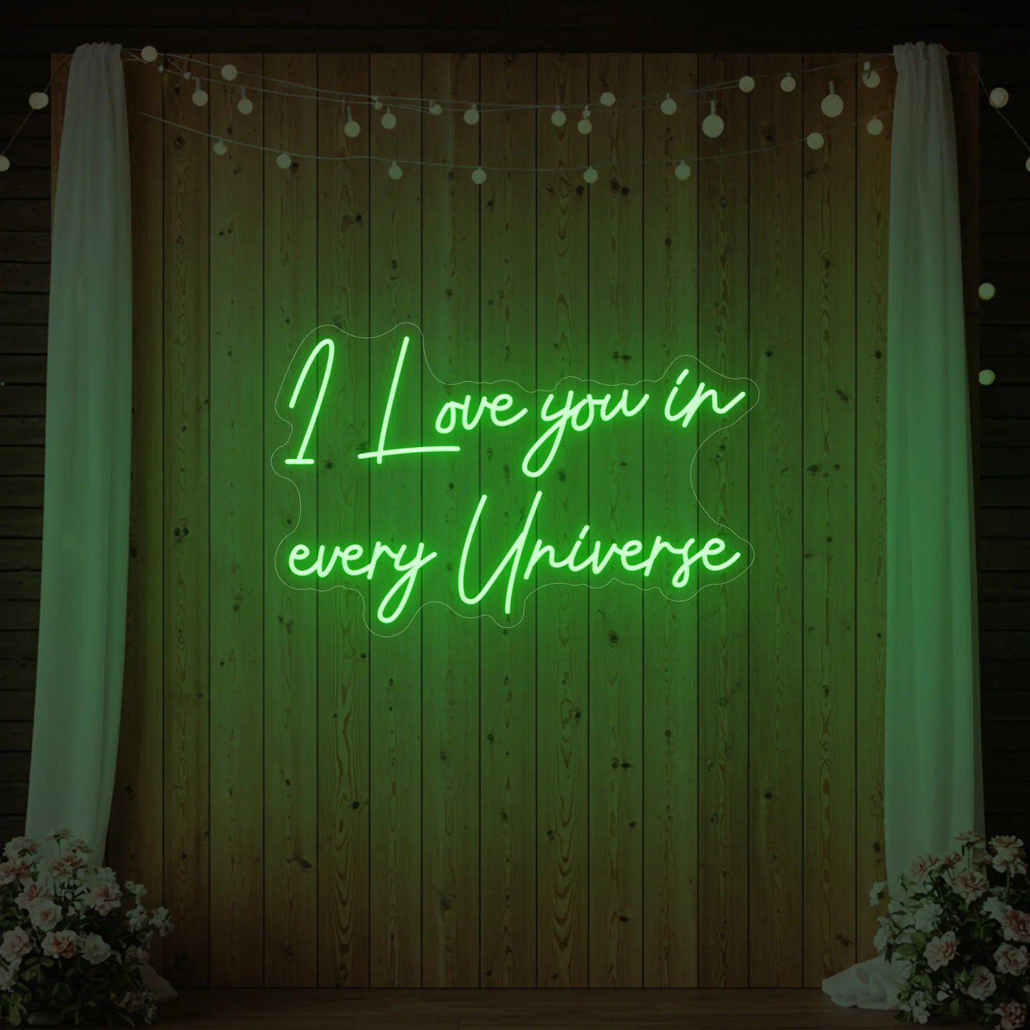 I Love You in Every Universe Neon Sign